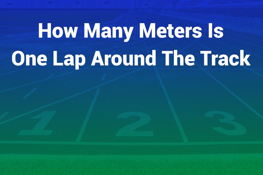 How Many Meters Is One Lap Around the Track – Exact Distance and Lane Differences